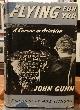  John Gunn, Flying For You: A Career in Aviation