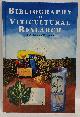 0643051686 J. V. Possingham; R. Wren Smith; A.M. Brennan, Bibliography of Viticultural Research