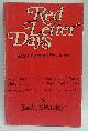 0909916926 Jack Beasley, Red Letter Days: Notes from Inside an Era