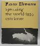1875792546 Franz Ehmann, Speaking the World into Existence