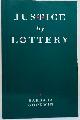 0226303950 Barbara Goodwin, Justice by Lottery