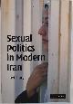 9780521727082 Janet Afary, Sexual Politics in Modern Iran