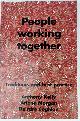 0864391994 Anthony Kelly; Arlene Morgan; Deirdre Coghlan, People Working Together Volume 3: Traditions and Best Practice