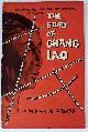  William G. Goddard, Ex-Chinese Communist Official Speaks... The Story of Chang Lao