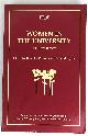 0702220949 Brian G. Wilson; Eileen M. Byrne, Women In The University: A Policy Report