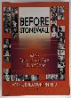 1560231939 Vern L. Bullough, Before Stonewall: Activists for Gay and Lesbian Rights in Historical Context