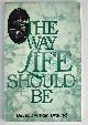 1562802216 Diana Tremain Braund, The Way Life Should Be