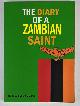  Darrell Nkholoma Phiri, The Diary of a Zambian Saint