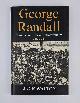 1876344237 Jack Walton, George Randall: Emigration Officer Extraordinaire: A Biography