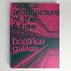 9781838661236 Beatrice Galilee, Radical Architecture of the Future