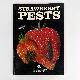 0724225153 Roger H. Broadley; Geoff J. Waite; Jim Gage; Ray S. Greber, Strawberry Pests