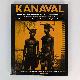 9780955481734 Leah Gordon, Kanaval: Vodou, Politics and Revolution on the Streets of Haiti