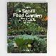 9780643108233 Diana Anthony, The Small Food Garden: Growing Organic Fruit and Vegetables at Home