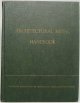 Click to enlarge BAKER, Earl P., and LANGLAND, Harold S., Architectural Metal Handbook