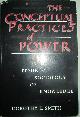  Dorothy E. Smith, The Conceptual Practices of Power: A Feminist Sociology of Knowledge (Northeastern Series on Feminist Theory)