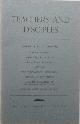  Blavatsky, H.P., Teachers and Disciples. Articles by H.P. Blavatsky