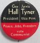  No author Given, Gus Hall/Jarvis Tyner. Peace, Jobs, Freedom Vote Communist