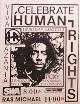  No Author, Celebrate Human Rights Viva Azania. H.R. With Swa and Ras Michael Concert Flier Thursday, March 3 (1988) at the Roxy on Sunset
