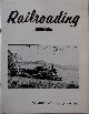  Various authors, Railroading. Second Quarter, 1972. Number 43
