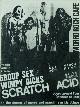  No author, Trash and Kcpr Present Group Sex, Wimpy Dicks, Scratch Acid. March 9th at the Morro Rock Café, San Luis Obispo