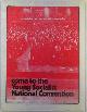  , 1972 and Beyond... Help Build the Socialist Alternative. Come to the Young Socialist National Convention Poster