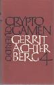 ACHTERBERG, GERRIT, Cryptogamen 4