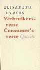 EYBERS, ELISABETH (1915-2007), Verbruikers-Verse , Consumers's Verse