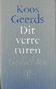  GEERDS, KOOS (1948), Dit Verre Turen, Gedichten