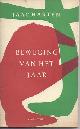  HARTEN, JAAP (1930-2017), Beweging Van Het Jaar