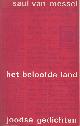  MESSEL, SAUL VAN (1912-1993), Het Beloofde Land, Joodse Gedichten