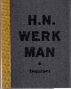  WERKMAN, H.N., Teksten