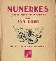  BOER, JAN; MET INLEIDING DOOR JAN FABRICIUS, Nunerkes (Schulpkes Dei Zingen), Mit Schilders Van Jan Altink
