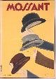  Cappiello-- Leonetto (1875-1942), Mossant hats - Leonetti Cappiello, 1938