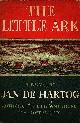  HARTOG, JAN DE, The little ark