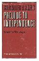  Skeen, Andrew, Prelude to Independence : Skeen's 115 Days