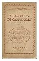 Alcanter De Brahm [Pseud. Of Marcel Bernhardt. ], Curiosites De Carnavalet : D'AprÃ¨s Des Documents Inédits