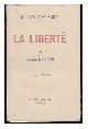  Garaudy, Roger, La Liberte / Preface De Maurice Thorez