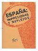  Jerrold, Douglas (1893-), Espana Impresiones Y Reflejos / Por Douglas Jerrold