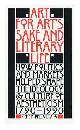 0803261438 Bell-Villada, Gene H. (1941- ), Art for Art's Sake & Literary Life : How Politics and Markets Helped Shape the Ideology & Culture of Aestheticism, 1790-1990 / Gene H. Bell-Villada