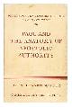 052120464X Schutz, John Howard, Paul and the anatomy of apostolic authority