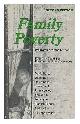 0715606867 Bull, David (ed.), Family poverty : programme for the seventies / edited by David Bull, foreword by Peter Townsend