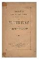  Thiers, Adolphe (1797-1877), Discours pronces au corps legoislatif les 30 janvier 7, 8, 15 & 22 fevrier : sur la liberte de la presse / par M.Thiers