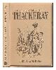 0715378112 Buchanan-Brown, John ; Thackeray, William Makepeace (1811-1863), The illustrations of William Makepeace Thackeray / [compiled and introduced by] John Buchanan-Brown.