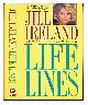 0446514802 Ireland, Jill, Life lines