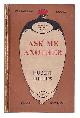  Phillips, Hubert (1891-1964), Ask me Another/ Hubert Phillips; with 8 illustrations by Pearl Falconer