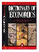 0140512551 Bannock, Graham; Davis, Evan; Baxter, R. E. (Ron Eric), The Penguin dictionary of economics / Graham Bannock, R.E. Baxter and Evan Davis