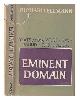  Ellmann, Richard (1918-1987), Eminent Domain: Yeats among Wilde, Joyce, Pound, Eliot, and Auden/ Richard Ellmann