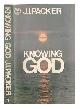 0340197137 Packer, James Innell (1926-), Knowing God