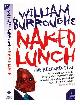 9780007204441 Burroughs, William S. (1914-1997), Naked lunch : the restored text / William Burroughs