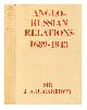  Marriott, J. A. R. (John Arthur Ransome), Sir (1859-1945), Anglo-Russian relations, 1689-1943